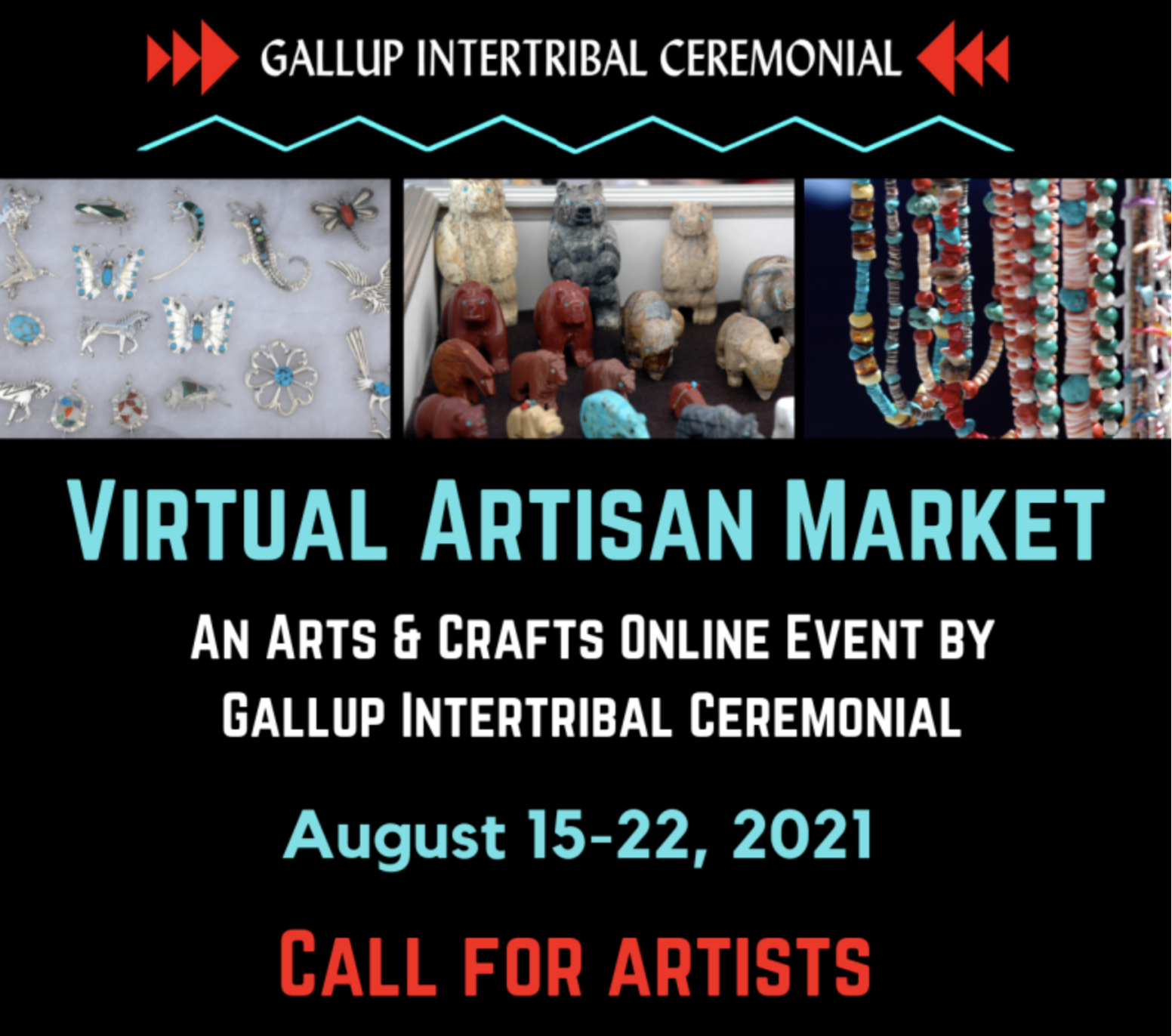 A poster calling for artists interested in participating in a virtual artist market for the 2021 Gallup Intertribal Ceremonial.